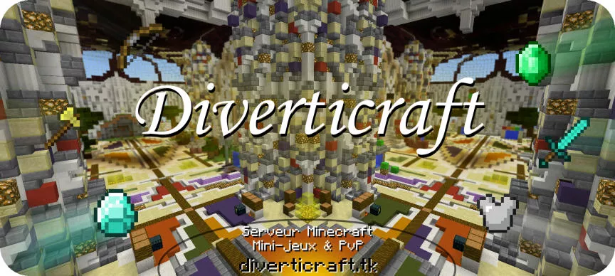 Serveur Minecraft Diverticraft
